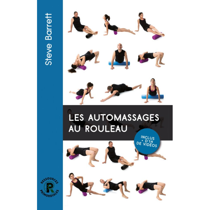 Les Automassages au rouleau - Steve Barrett