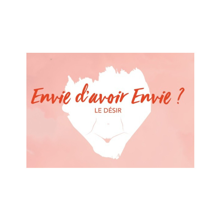 Envie d'avoir envie ? Florentine d'Aulnois Wang