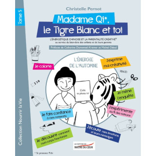Livre "Madame Qi Le tigre blanc et toi" Tome 5 - de Christelle Pernot