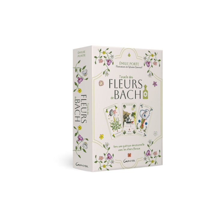 L'Oracle des Fleurs de Bach - Vers une guérison émotionnelle avec les élixirs floraux