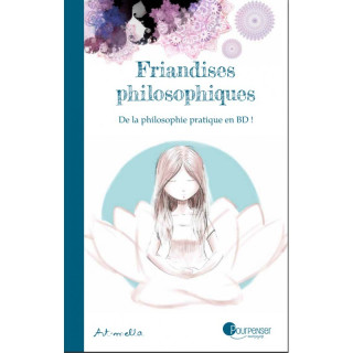Friandises philosophiques - Art-mella