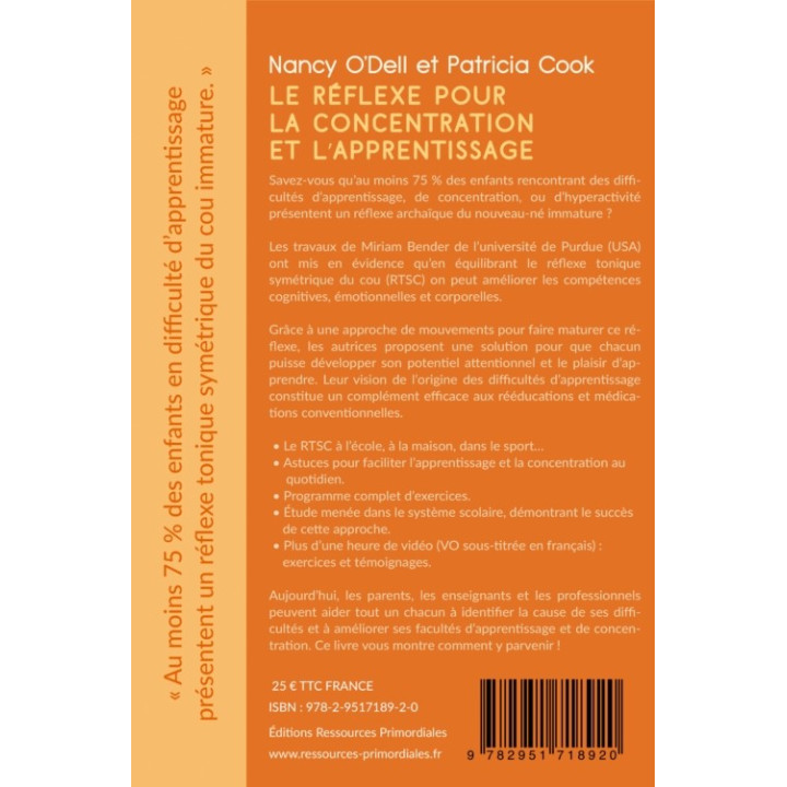 Le réflexe pour la concentration et l'apprentissage - Nancy O'Dell et Patricia Cook