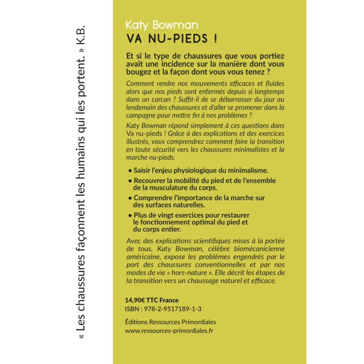 Va nu-pieds!  En route vers le minimalisme de Katy Bowman