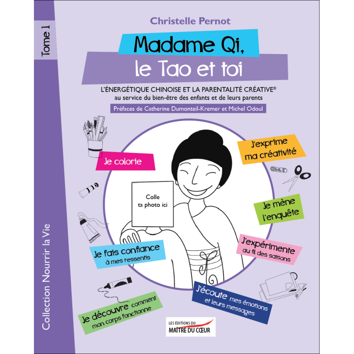 Livre Madame Qi - Tome 1 - "Le Tao et moi" de Christelle Pernot