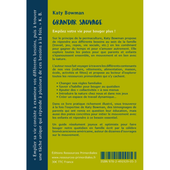 Livre - Grandir sauvage de Katy Bowman