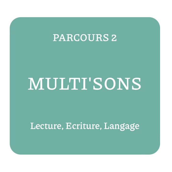 Parcours 2 - Lecture, Ecriture et Langage
