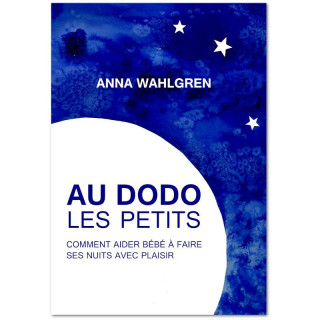 Au dodo les petits - Anna Wahlgren