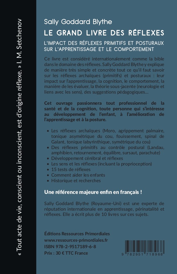 Le Grand Livre des réflexes - Sally Goddard Blythe