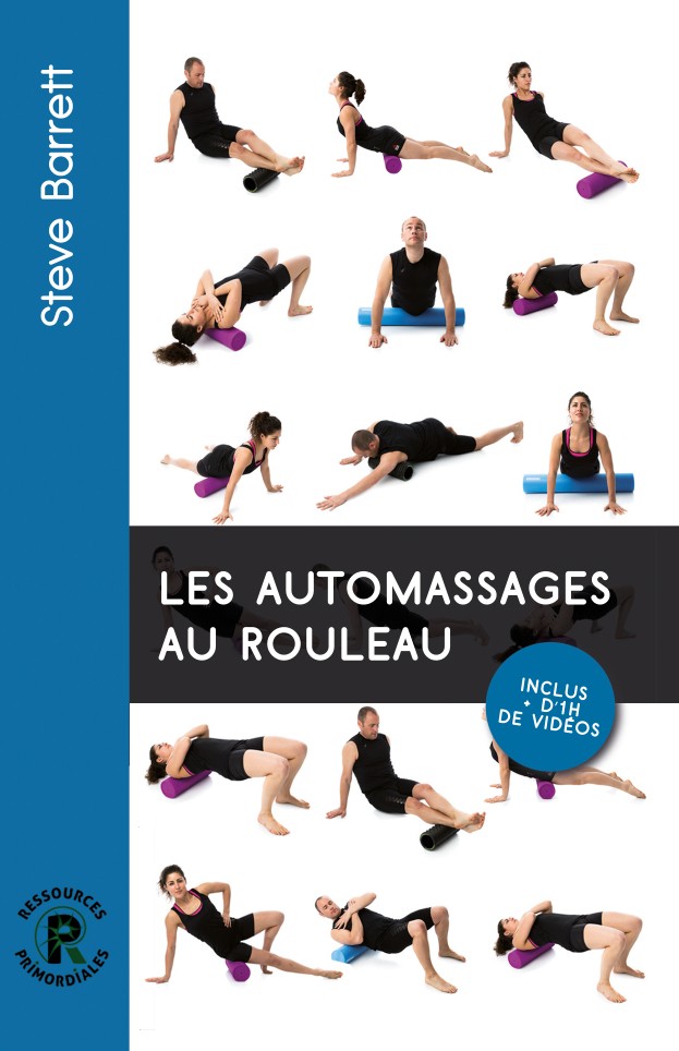 Les Automassages au rouleau - Steve Barrett
