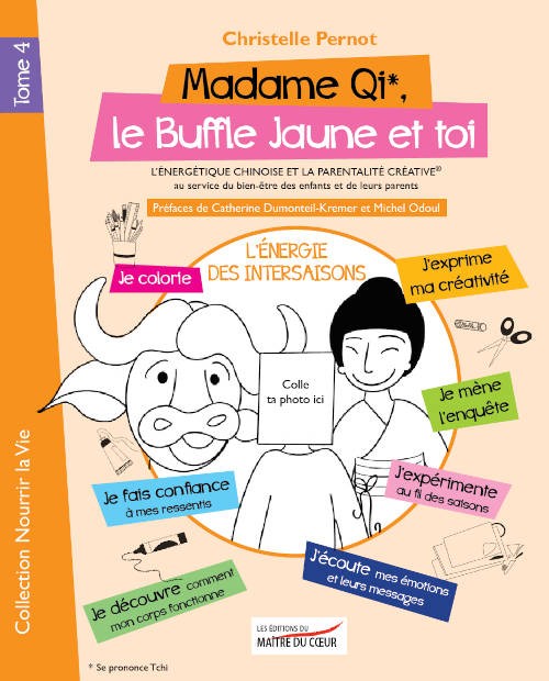 Livre "Madame Qi Le buffle jaune et toi" Tome 4 - de Christelle Pernot
