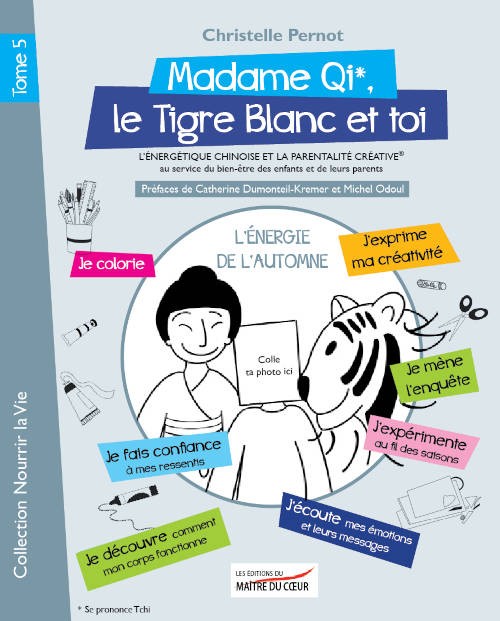 Livre "Madame Qi Le tigre blanc et toi" Tome 5 - de Christelle Pernot