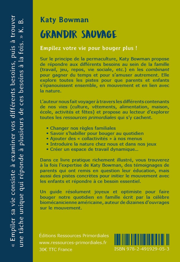 Livre - Grandir sauvage de Katy Bowman