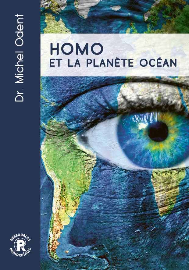 Livre - Homo et la planète océan de Michel Odent