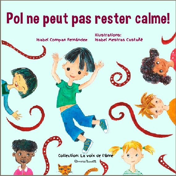 Livre Pol ne peut pas rester calme !
