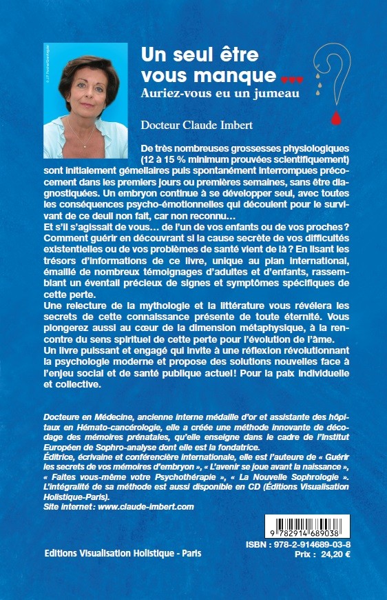 Livre - Un seul être vous manque... auriez-vous eu un jumeau ? Claude IMBERT