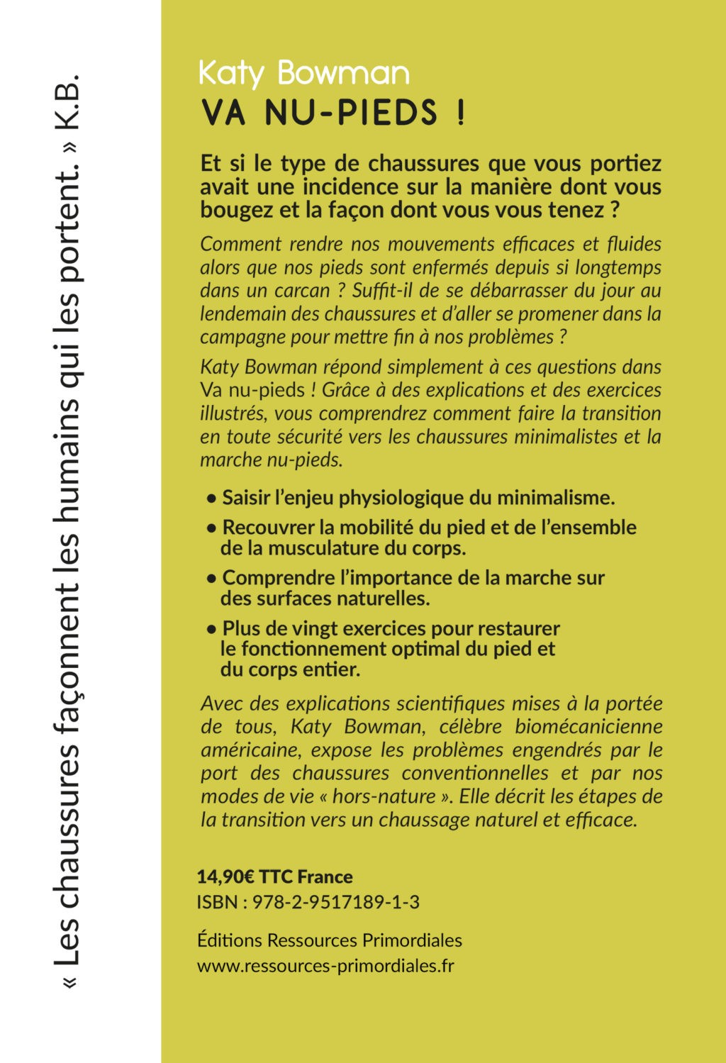 Va nu-pieds! En route vers le minimalisme de Katy Bowman